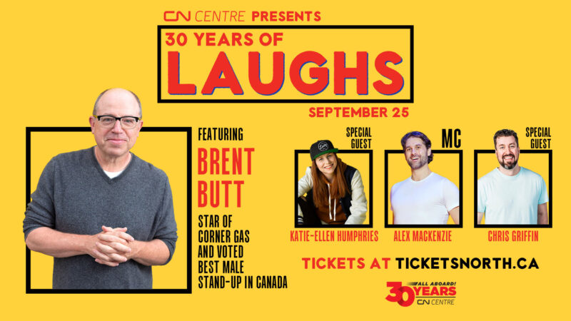 CN Centre birthday bash to celebrate 30 Years of Laughs