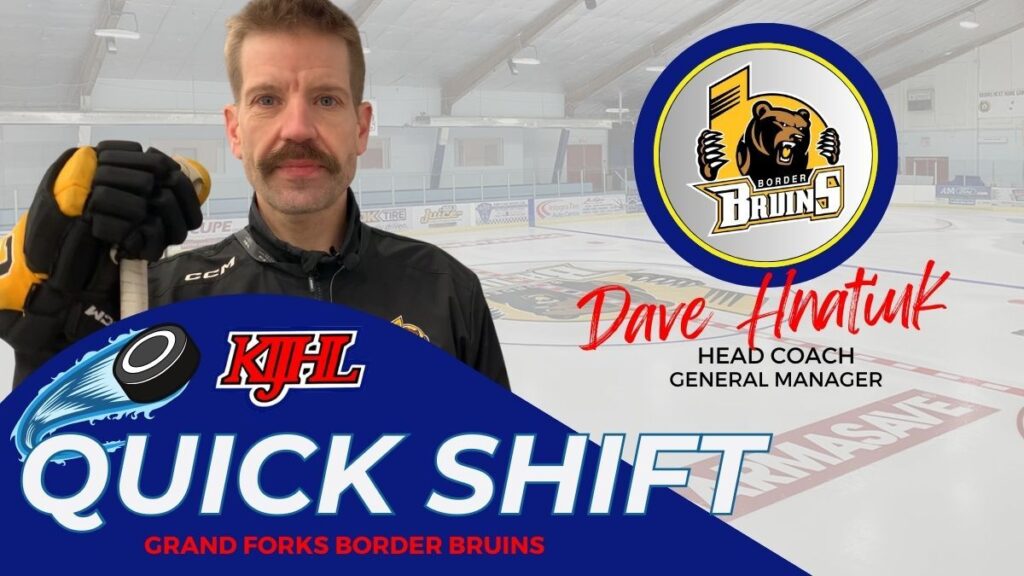 Quick Shift: Grand Forks Border Bruins